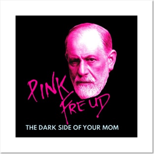Pink Freud Dark Side Of Your Mom Posters and Art